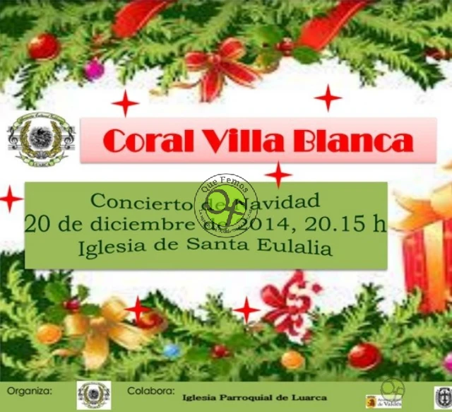 Conciertos de Navidad 2014 de la Coral Villa Blanca de Luarca