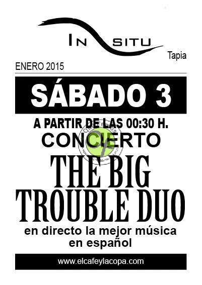 Concierto en el In Situ: The Big Trouble Dúo