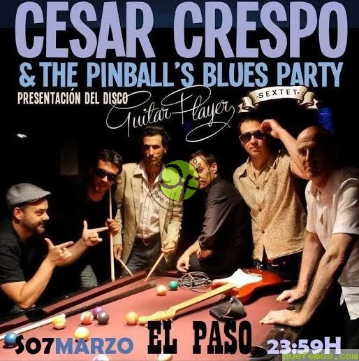 Concierto en El Paso: César Crespo & The Pinball´s Blues Party