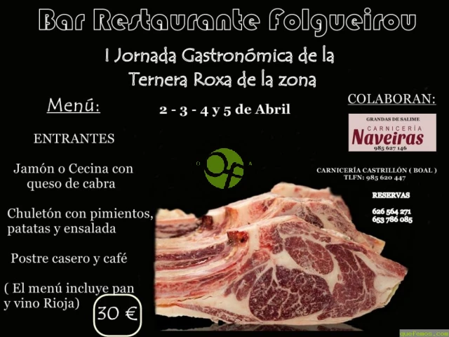 I Jornada Gastronómica de la Ternera Roxa de la zona en Restaurante Folgueirou