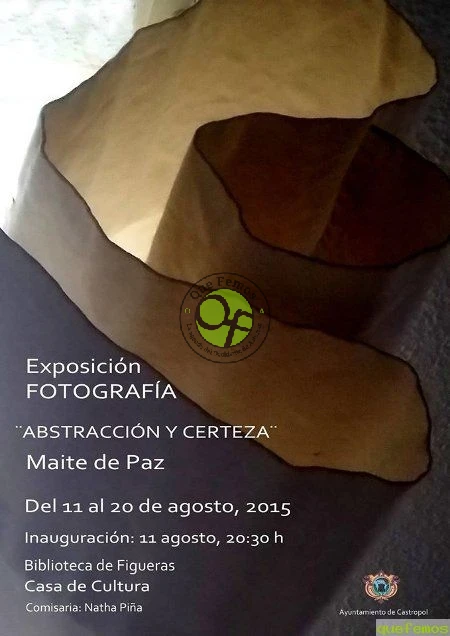 Exposición fotográfica de Maite de Paz en Figueras: Abstracción y Certeza