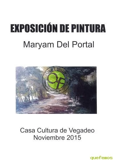Exposición de pintura de Maryam Del Portal en Vegadeo