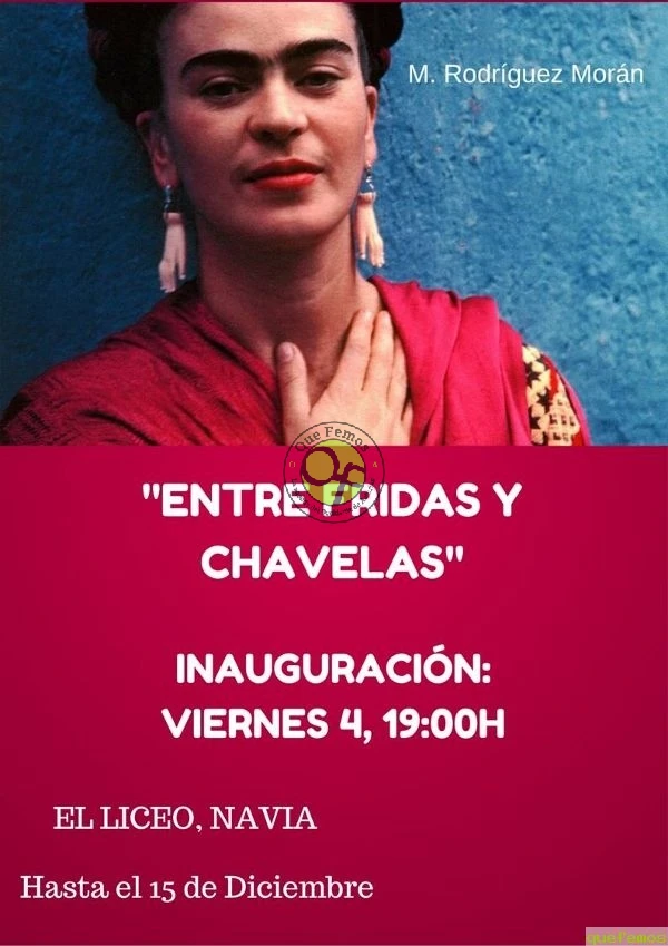 Exposición de Miriam Rodríguez Morán en Navia: entre Fridas y Chavelas