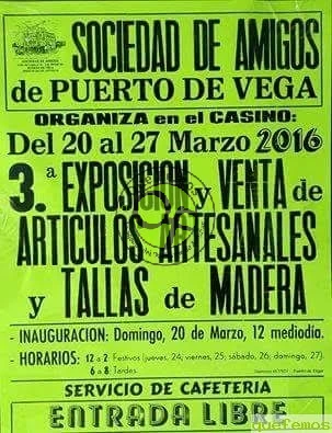 3ª Exposición y venta de Artículos Artesanales y Tallas de Madera 2016, en Puerto de Vega