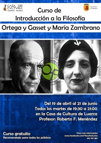 Curso de filosofía en Luarca: Ortega y María Zambrano