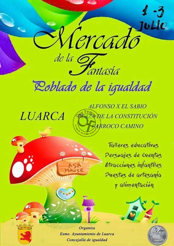 Mercado de la Fantasía Poblado de la Igualdad 2016 de Luarca