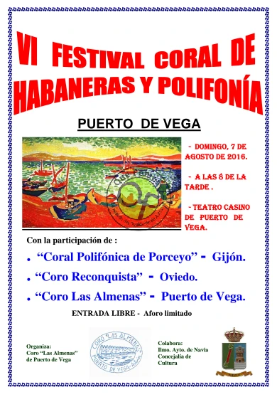 VI Festival Coral de Habaneras y Polifonía en Puerto de Vega 2016