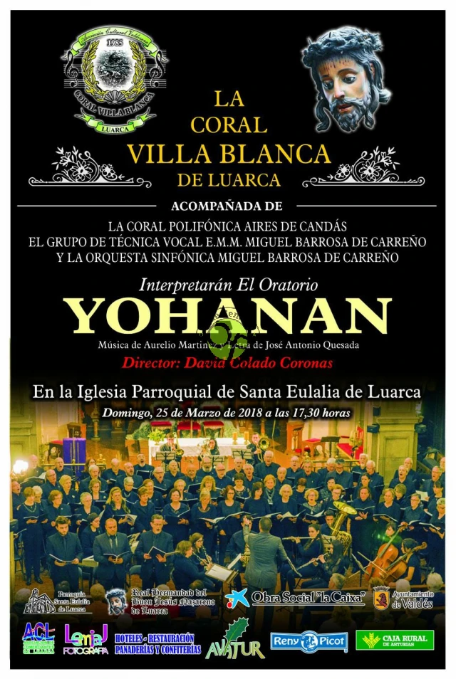 En Semana Santa, el Oratorio Yohanan se representará en Luarca
