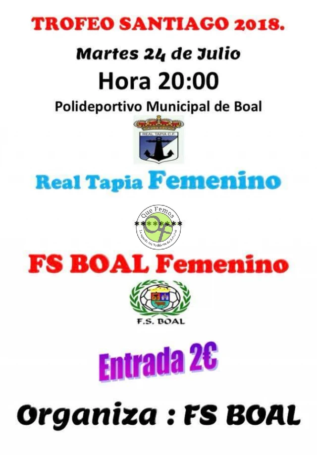 El F.S.Boal y el Real Tapia Femenino se disputarán el Trofeo Santiago 2018