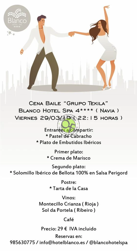 Cena-baile con Tekila en Blanco Hotel Spa de La Colorada