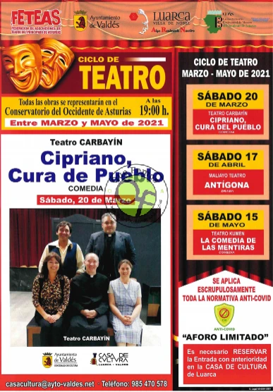 Ciclo de Teatro en Luarca mes de mayo: el grupo Carbayín representa la obra 