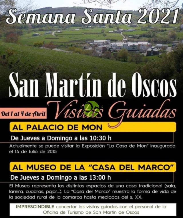 Visitas guiadas en San Martín de Oscos: Semana Santa 2021