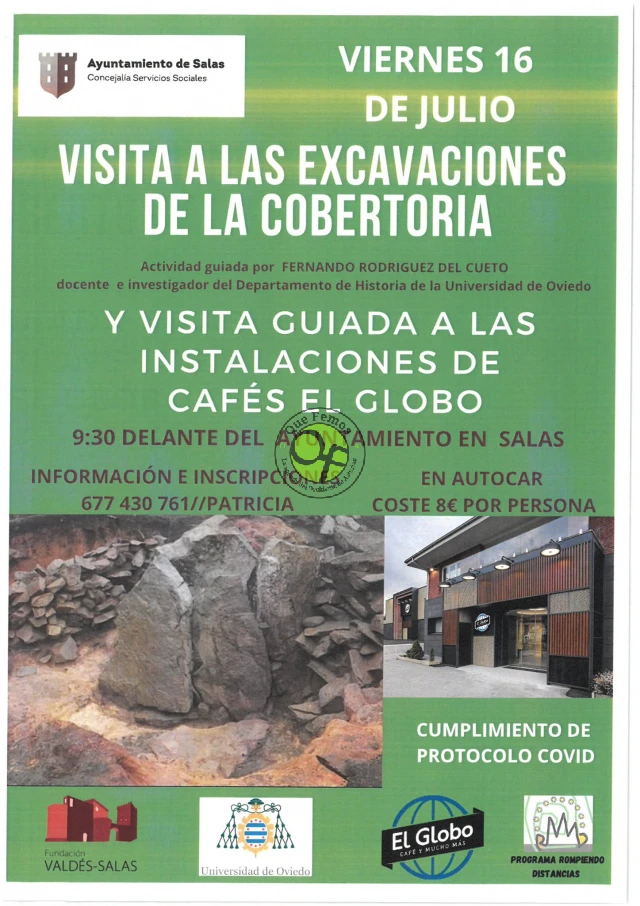 Visitas guiadas a las excavaciones de La Cobertoria y a las instalaciones de Cafés El Globo
