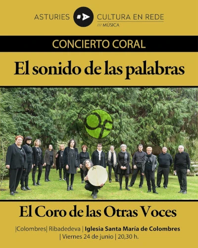 Concierto coral en Colombres: El Coro de las Otras Voces