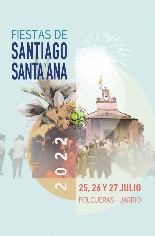 Fiestas de Santiago y Santa Ana 2022 en Jarrio y Folgueiras