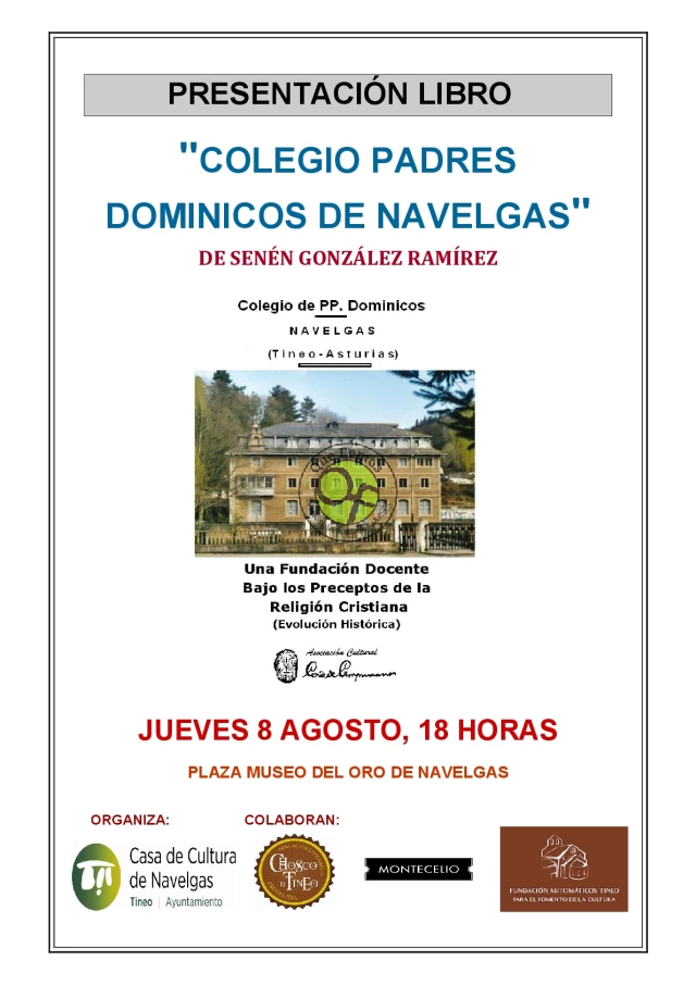 Presentación del libro del Colegio de Padres Dominicos de Navelgas