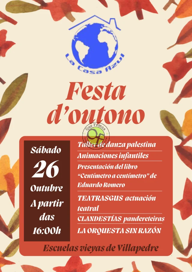 Festa d´Outono en Villapedre, de la mano de La Casa Azul