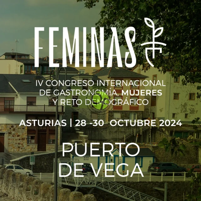 IV Congreso Internacional de Gastronomía Mujeres y Reto Demográfico-FéminAs 2024