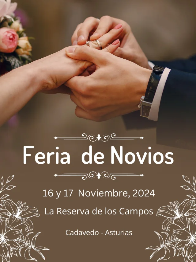 Feria de Novios en La Reserva de los Campos (Cadavedo)