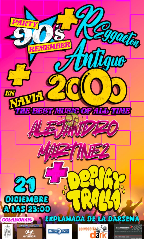 Party 90's Remember en Navia Reggaeton Antiguo 2000