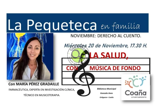 La Pequeteca de Coaña con Salud y Música de Fondo