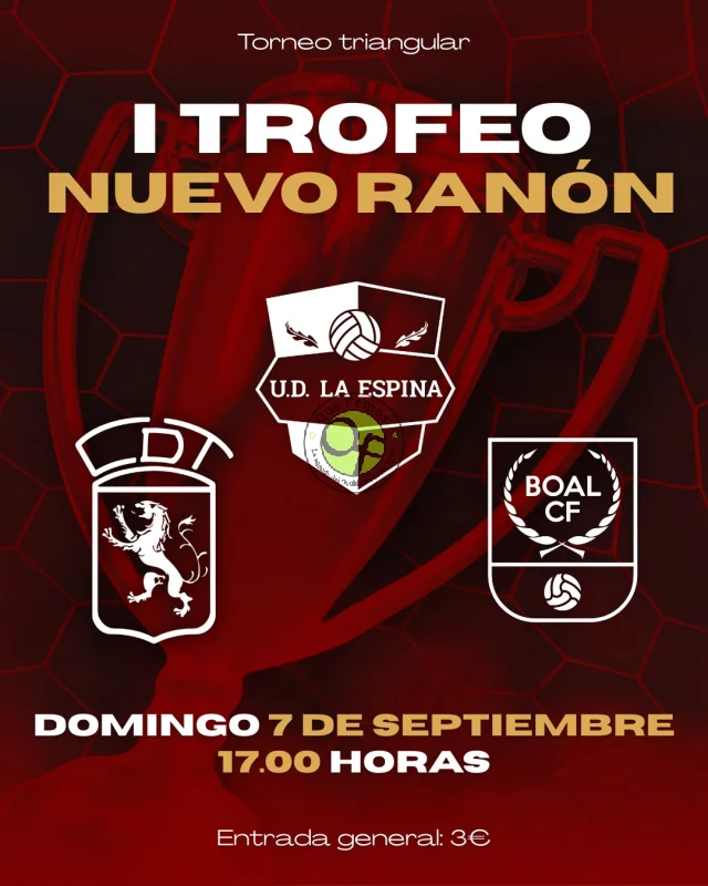 I Trofeo Nuevo Ranón 2025 en La Espina