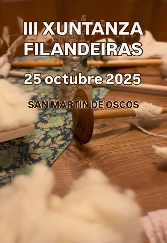 III Xuntanza de Filandeiras en San Martín de Oscos
