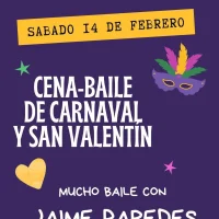 Cena-baile de Carnaval y San Valentin en Acevedo
