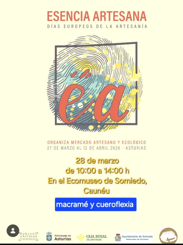 La Esencia Artesana se sentirá en el Ecomuseo de Somiedo con dos fantásticos talleres: macramé y cueroflexia