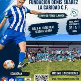 Campus de Verano de la Fundación Denis Suárez y La Caridad C.F.