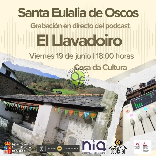 NÍA grabará el videopodcast El Llavadoiro en Santalla d'Oscos