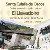 NÍA grabará el videopodcast El Llavadoiro en Santalla d'Oscos