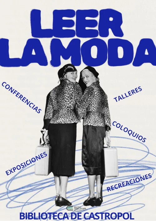 Castropol demostrará que también se puede leer la moda con este ciclo de actividades