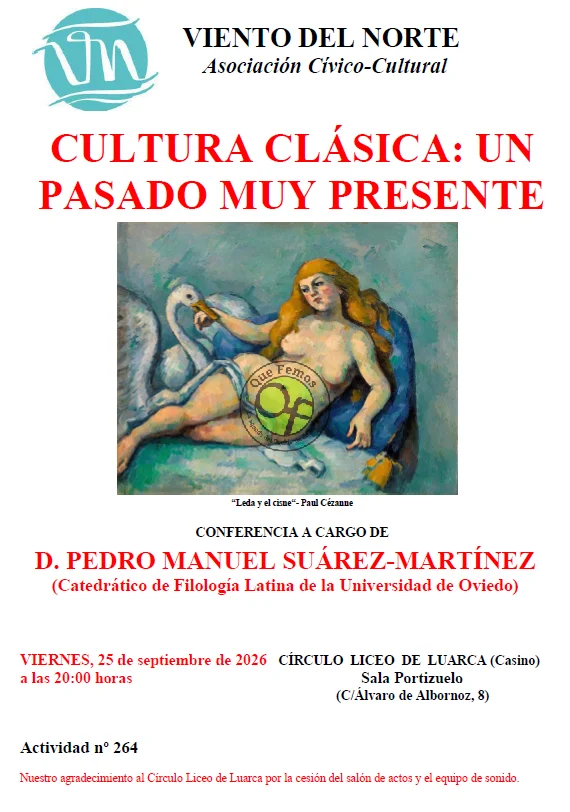 La Asociación Cívico-Cultural Viento del Norte organiza una conferencia sobre 
