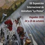 XX Exposición Internacional de Avicultura La Pinina 2026 en Vegadeo 