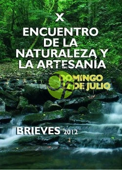 X Encuentro de la Naturaleza y la Artesanía de Brieves 2012