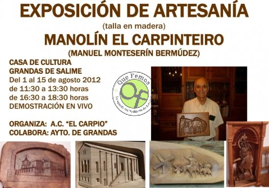 Exposición de Manolín el Carpinteiro en Grandas