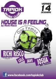 Fiesta House is a Feeling Vol2 en Tapia