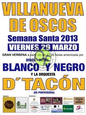 Fiesta y verbena en Villanueva de Oscos: Semana Santa 2013