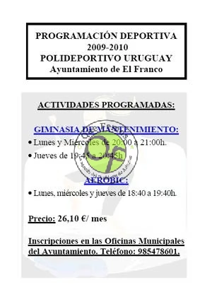 Oferta 2009-2010 en el Polideportivo Uruguay de El Franco