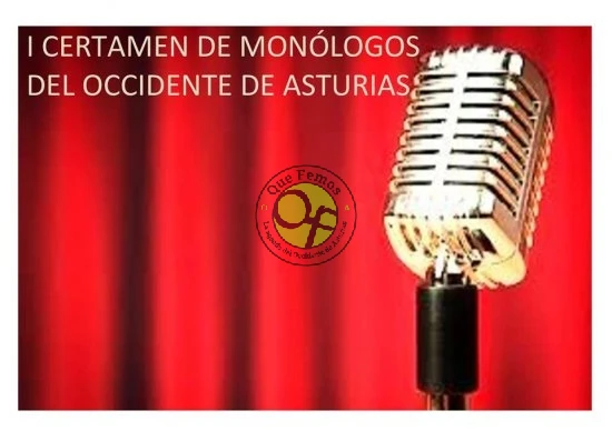 Inscripción para el I Certamen de Monólogos del Occidente de Asturias