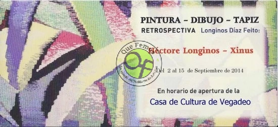 Exposición de Longinos Díaz Feito en Vegadeo